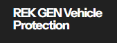 REK GEN Vehicle Protection